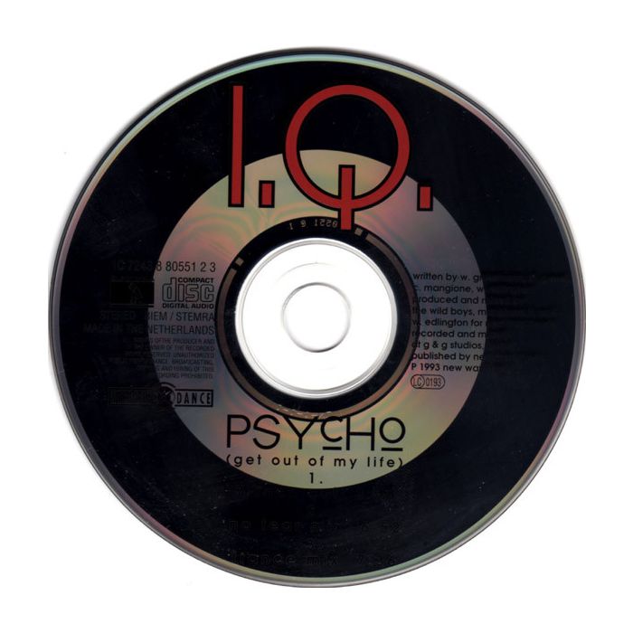I.Q.  - Psycho (Get Out Of My Life)