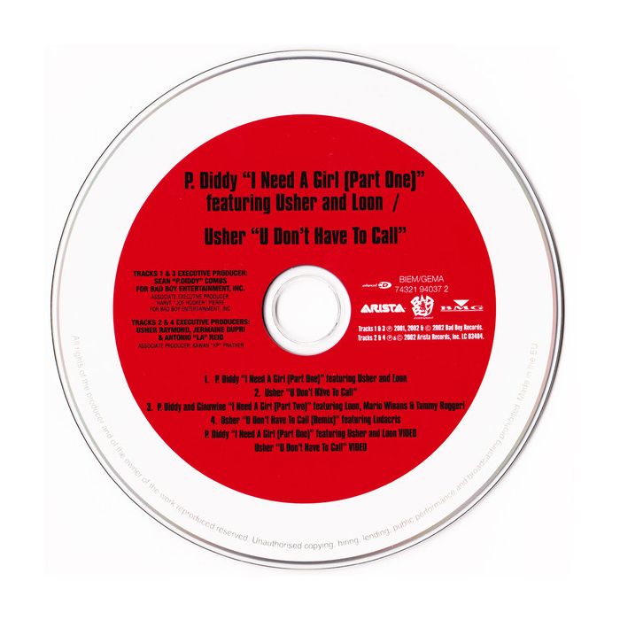 P. Diddy Featuring Usher & Loon / Usher - I Need A Girl (Part One) / U Don't Have To Call