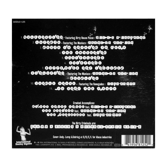 The Dirty Criminals - Organized Confuzion