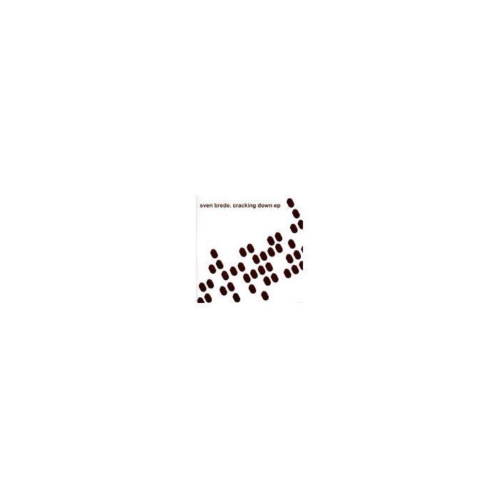 Sven Brede - Cracking Down EP
