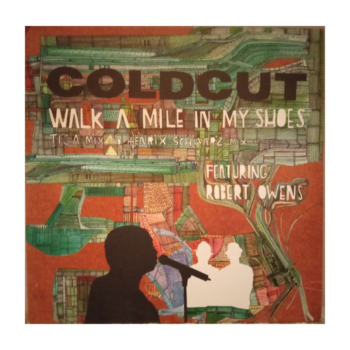 Coldcut Featuring Robert Owens - Walk A Mile In My Shoes