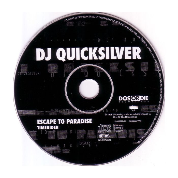 DJ Quicksilver - Escape To Paradise / Timerider