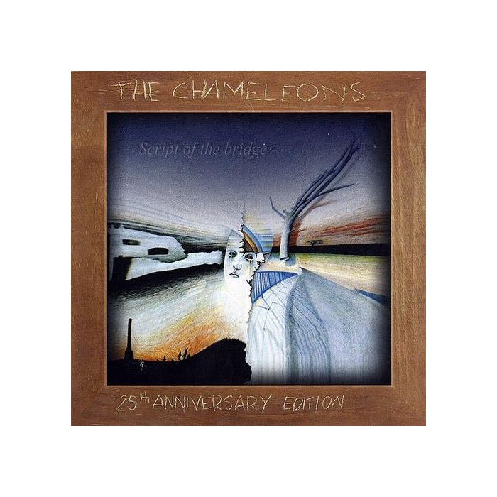 The Chameleons - Script Of The Bridge 