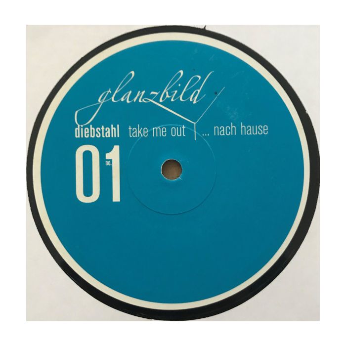 Diebstahl - Take Me Out / ...Nach Hause