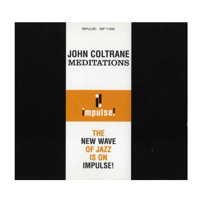 John Coltrane - Meditations