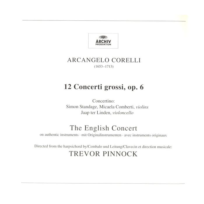 Arcangelo Corelli - The English Concert / Trevor Pinnock - 12 Concerti Grossi, Op. 6