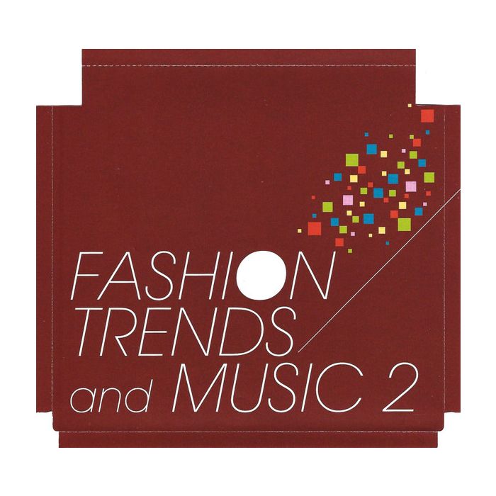Various - Fashion Trends And Music 2 (A Modern Collection Of House And Downtempo Grooves)