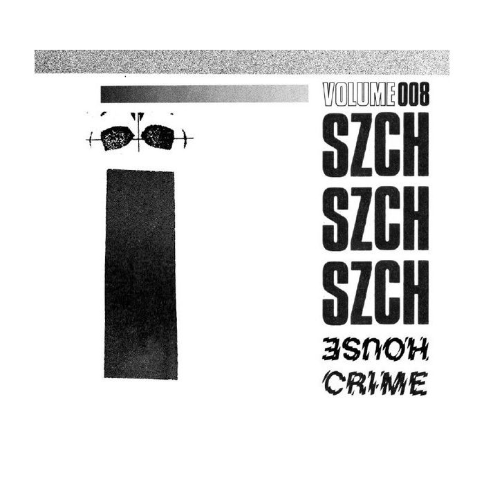 SZCH - House Crime Vol. 8
