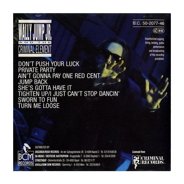 Wally Jump Jr & The Criminal Element - Don't Push Your Luck