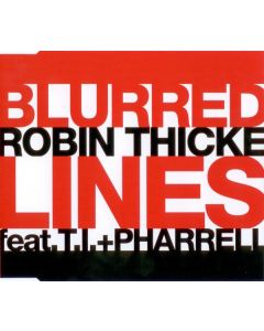 Robin Thicke Feat. T.I. + Pharrell Williams - Blurred Lines