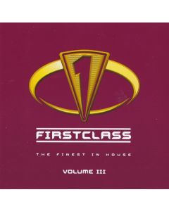 Various - Firstclass - The Finest In House Volume III