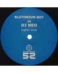 DJ Session One Presents Blutonium Boy vs. DJ Neo - Higher Level
