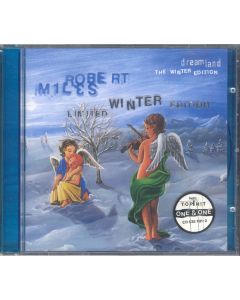Robert Miles - Dreamland (The Winter Edition)