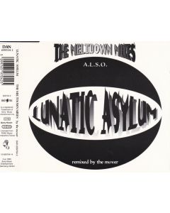 Lunatic Asylum - The Meltdown Mixes - A.L.S.O. Remixed By The Mover