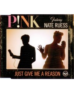 P!nk Featuring Nate Ruess - Just Give Me A Reason