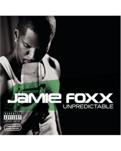 Jamie Foxx - Unpredictable
