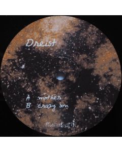 Dreist - The Mother And Her Crazy Son