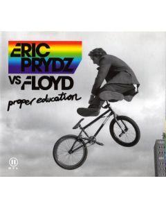 Eric Prydz Vs Pink Floyd - Proper Education