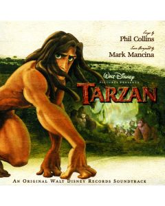 Phil Collins , Mark Mancina - Tarzan (An Original Walt Disney Records Soundtrack)