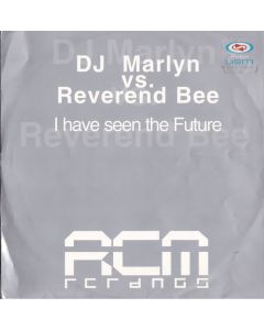 DJ Marlyn vs. Reverend Bee - I Have Seen The Future