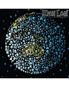 Meat Loaf - Hell In A Handbasket