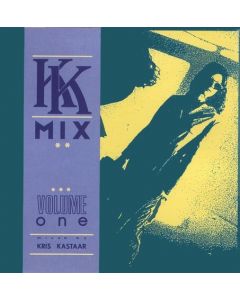 Kris Kastaar / Frank De Wulf - KK Mix Volume One / Compression