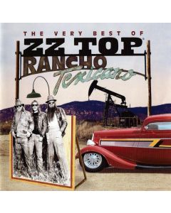 ZZ Top - Rancho Texicano: The Very Best Of ZZ Top