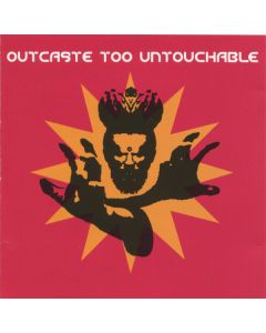 Various - Outcaste Too Untouchable