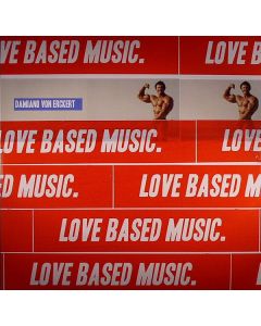 Damiano Von Erckert - Love Based Music
