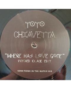 Toto Chiavetta / Pitched Black - Where Has Love Gone / Ask Not What