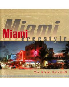 Various - Miami Freestyle - The Miami Hot-Stuff