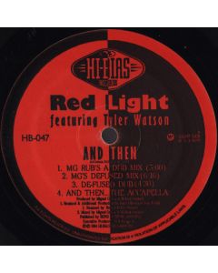 Red Light Featuring Tyler Watson - And Then