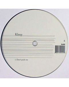 Kleep - Don't Push Me / Zoo