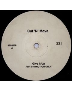 Cut 'N' Move - Give It Up