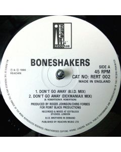 Boneshakers - Don't Go Away