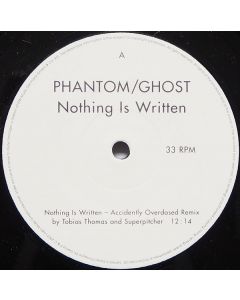 Phantom/Ghost - Nothing Is Written