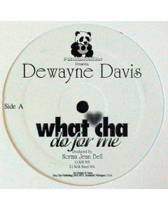 Dewayne Davis - What Cha Do For Me