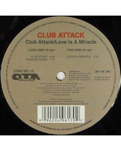 Club Attack - Club Attack / Love Is A Miracle