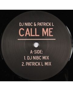 Dj Nibc & Patrick L - Call Me