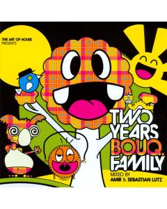 Amir  / Sebastian Lutz - The Art Of House Presents Two Years Bouq. Family