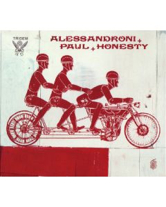 Alessandro Alessandroni + Daniel Paul + Honesty - Tridem