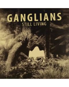 Ganglians - Still Living