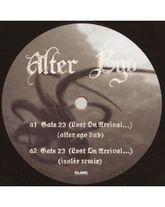 Alter Ego - Gate 23 (Lost On Arrival...)