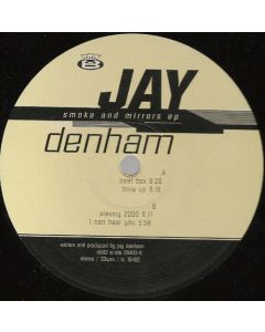 Jay Denham - Smoke And Mirrors EP