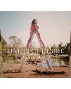 Small Black - Limits Of Desire
