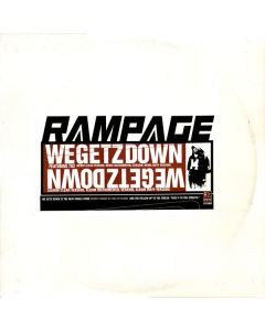 Rampage  - We Getz Down