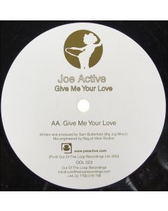 Joe Active - The Drummer / Give Me Your Love