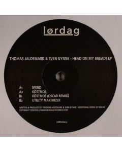 Thomas Jaldemark & Sven Gynne - Head On My Bread! EP