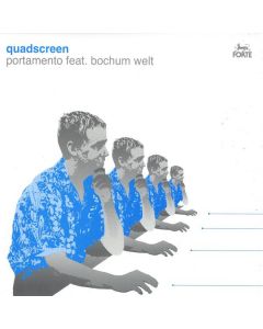 Portamento Featuring Bochum Welt - Quadscreen