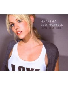 Natasha Bedingfield - Love Like This